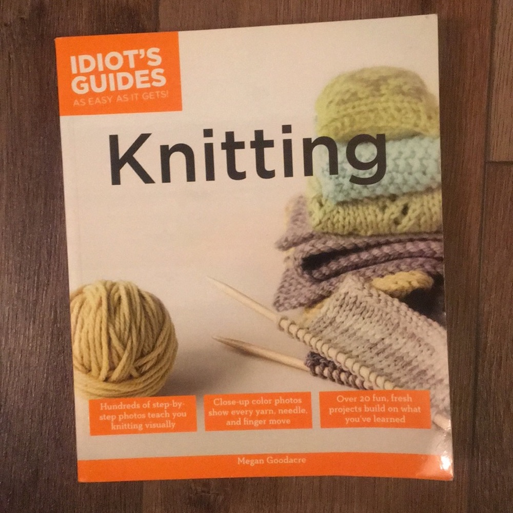 Idiot’s Guide to Knitting Book